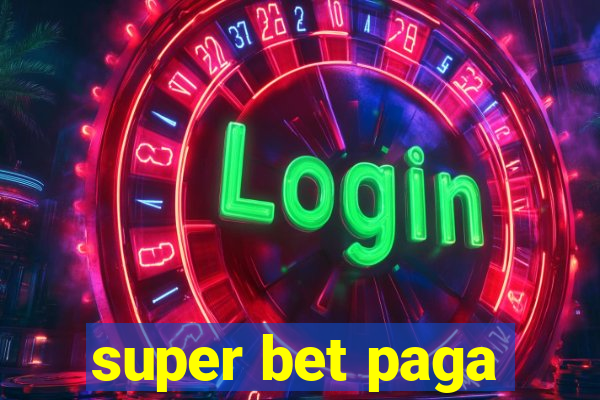 super bet paga